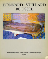 BONNARD -  Catalogus Europalia 1975: - Bonnard - Vuillard - Roussel.
