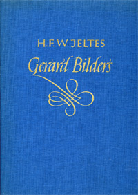 BILDERS -  Jeltes, Mr. H.F.W.: - Gerard Bilders, een schildersleven uit het midden der negentiende eeuw.