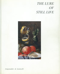 Bergstrm, I. / A. Veca, C. Grimm, et al.: - The Lure of Still Life.