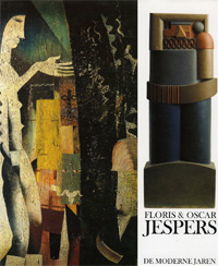 JESPERS -  Buyck, Jean F.: - Floris & Oscar Jespers - De Moderne Jaren.