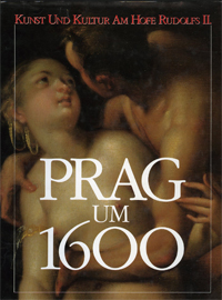 Bodesohn-Vogel, I ., et al.: - Prag um 1600 Kunst und Kultur am Hofe Rudolfs II.