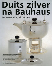 Joppien, R. & L. Wellens,: - Duits Zilver na Bauhaus. De Verzameling Vic Janssens.