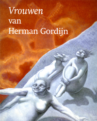 GORDIJN - Hoekstra, F. & R. Fuchs: - De Vrouwen van Herman Gordijn.