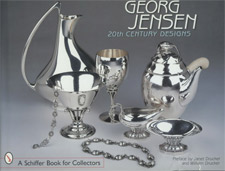Drucker, Janet and William: - Georg Jensen. 20th Century Designs