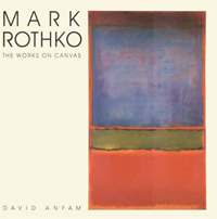 ROTHKO -  Anfam, David: - Mark Rothko. The Works on Canvas. Catalogue Raisonn.