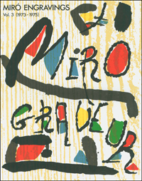 MIRO -  Dupin, Jacques: - Joan Miro - Engravings volume 3 ,1973-1975