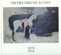 Krimmel, Bernd, et al: - Tscheschische Kunst 1878-1914  Auf dem Weg in die Moderne.
