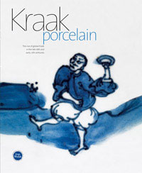 Canepa, Teresa & Christine van der Pijl-Ketel: - Kraak Porcelain. The rise of global trade in the late 16th and early 17th centuries.