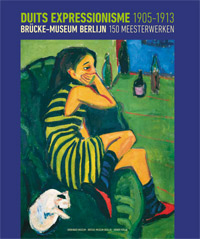 Catalogus: - Duits Expressionisme 1905-1913.150 Meesterwerken uit het Brcke Museum te Berlijn.
