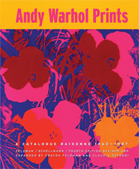 WARHOL -  Danto, Arthur & Dona De Salvo & Claudia Defendi & Fraya Feldman & Jorg Schellmann: - Andy Warhol Prints: A Catalogue Raisonn 1962-1987.