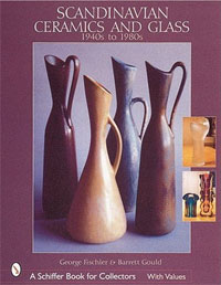 Fischer, George - Scandinavian Ceramics & Glass: 1940 s to 1980 s