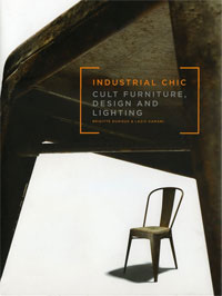 Durieux, Brigitte: - Industrial Chic. Cult Furniture, Design and Lighting
