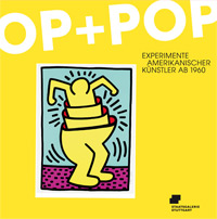 Brabenetz, Jeannette, Anna Katz, Gwendolyn Isabel Rabenstein, Michale Domberger, Wolf Eierman: - Op + Pop. Experimente amerikanischer Kunstler ab 1960
