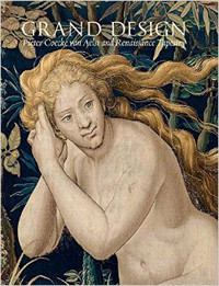 COECKE VAN AELST -  Cleland, Elizabeth A.H.: - Pieter Coecke van Aelst (1502-1559). Tapestry and Design in Renaissance Europe.