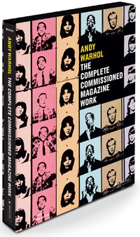 WARHOL -  Marchal, Paul: - Andy Warhol.  The complete Commisioned Magazine Work.