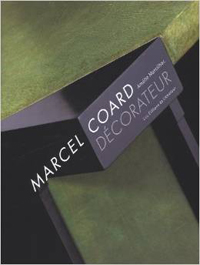 Marcilhac, Amlie: - Marcel Coard. Decorateur.