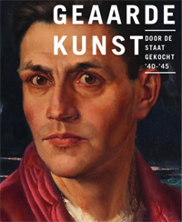 Blotkamp, Carel & arno Bornebroek & Judith de Bruijn & Franske Kuyvenhoven & Marina de Vries: - Geaarde kunst. Door de Staat gekocht 1940-1945.
