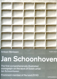 SCHOONHOVEN - Melissen, Antoon: - Jan Schoonhoven. [English edition].