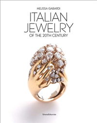Gabardi, Melissa: - Italian Jewelry in the 20th Century