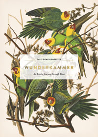 Demeulemeester, Thijs: - Wunderkammer. An exotic Journey through Time.