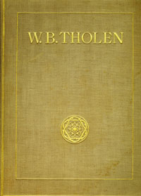 THOLEN -  Bakels. R.S.: - W.B. Tholen. 150 reproducties naar werken van zijn hand met een biografische inleiding door Mr.Dr. R.S. Bakels, den kunstenaar op zijn 70sten verjaardag aangeboden.