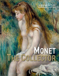 MONET -  Mathieu, Marianne & Dominique Lobstein: - Monet. The Collector.