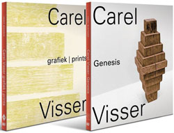 VISSER -  Blotkamp, Carel & Joost Bergman:: - Carel Visser. Grafiek & Genesis.