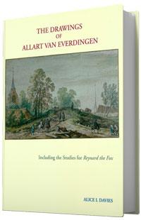 EVERDINGEN (A) - Davies, Alice I.:: - Allart van Everdingen, The Drawings. A complete Catalogue, including the studies for Reynard the Fox.