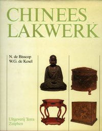 Bisscop, Nicole de & W.G. de Kesel: - Chinees Lakwerk.
