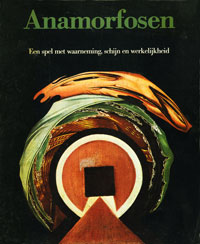 Leeman, Fred & Joost Elffers & Michael Schuyt: - Anamorfosen. Een spel met waarneming, schijn en werkelijkeheid.