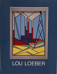 LOEBER -  Bless, Frits & N.T. Scheeres & Adri den Oudsten: - Lou Loeber overzichtstentoonstelling. (1982-1983: Museum t Coopmanshus, Franker | Comanderie van St. Jan, Nijmegen | Frans Halsmuseum Haarlem).
