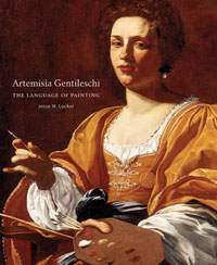 GENTILIESCHI -  Locker, Jesse M.: - Artemisia Gentileschi.  The Language of Painting.