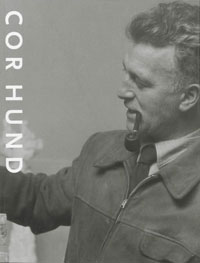 HUND -  Dijk, Maite van  &  Jan Teeuwisse: - Cor Hund. Monografie van het Sculptuur Instituut.