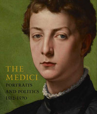 Christiansen, Keith &  Carlo Falcian i &  Elizabeth Cropper et al. - The Medici. Portraits and Politics, 1512-1570.