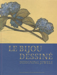 Glorieux, Guillaume: & Michael Decrossas &  Stephanie Desvayx: - Le Bijou dessin / Designing Jewels.