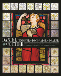 Doesschate Chu, Petra ten & Max Donelly & Andrew Montana & Suzanne Veldink: - Daniel Cottier: Designer, Decorateur, Dealer.