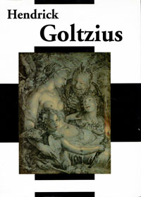 GOLTZIUS - - Hendrick Goltzius. Nederlands Kunsthistorisch Jaarboek.